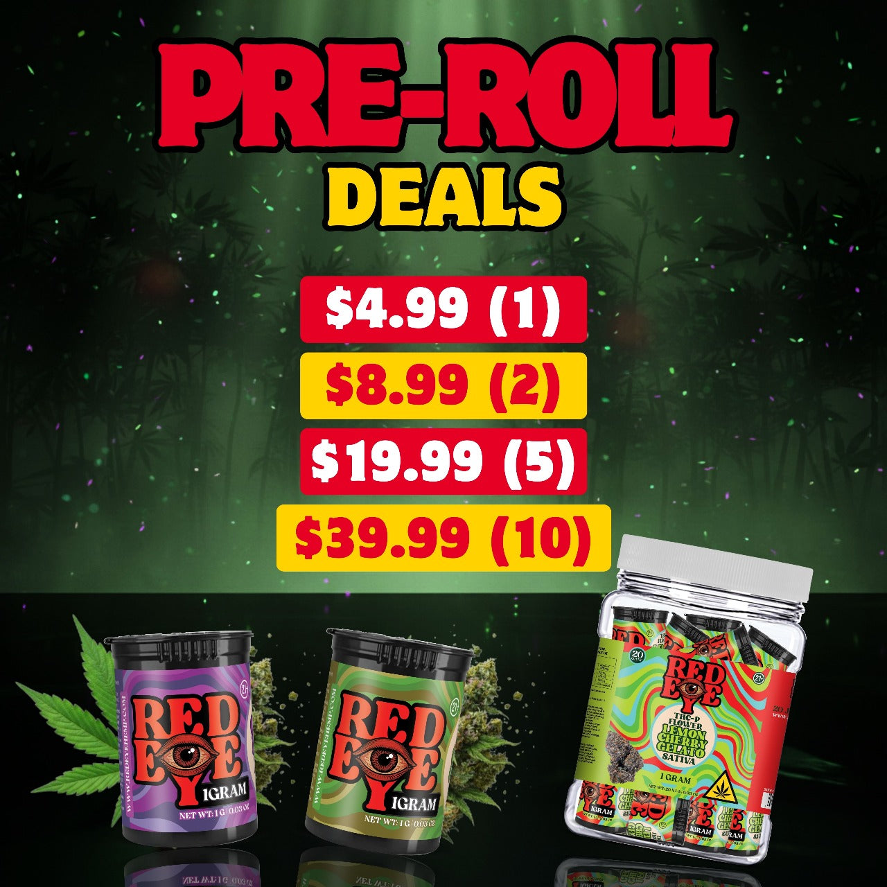 2G Pre-Roll Deal - $4.99 (1) • $8.99 (2) • $19.99 (5) • $39.99 (10)